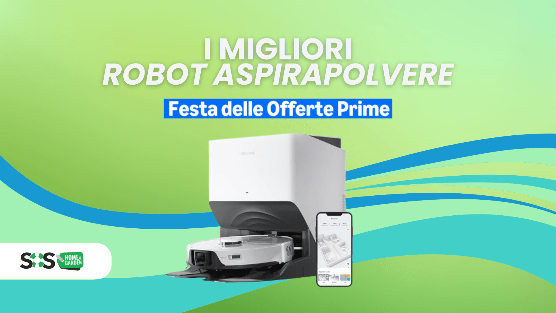 Immagine di I robot aspirapolvere da non lasciarsi sfuggire nella Festa delle Offerte Prime!