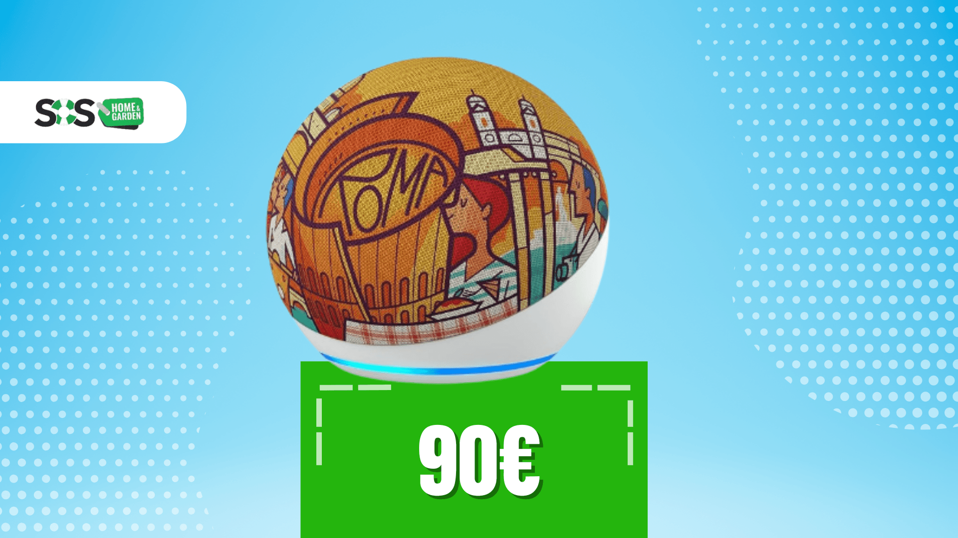 Immagine di Echo Dot celebra Roma con un'edizione limitata a 90€!