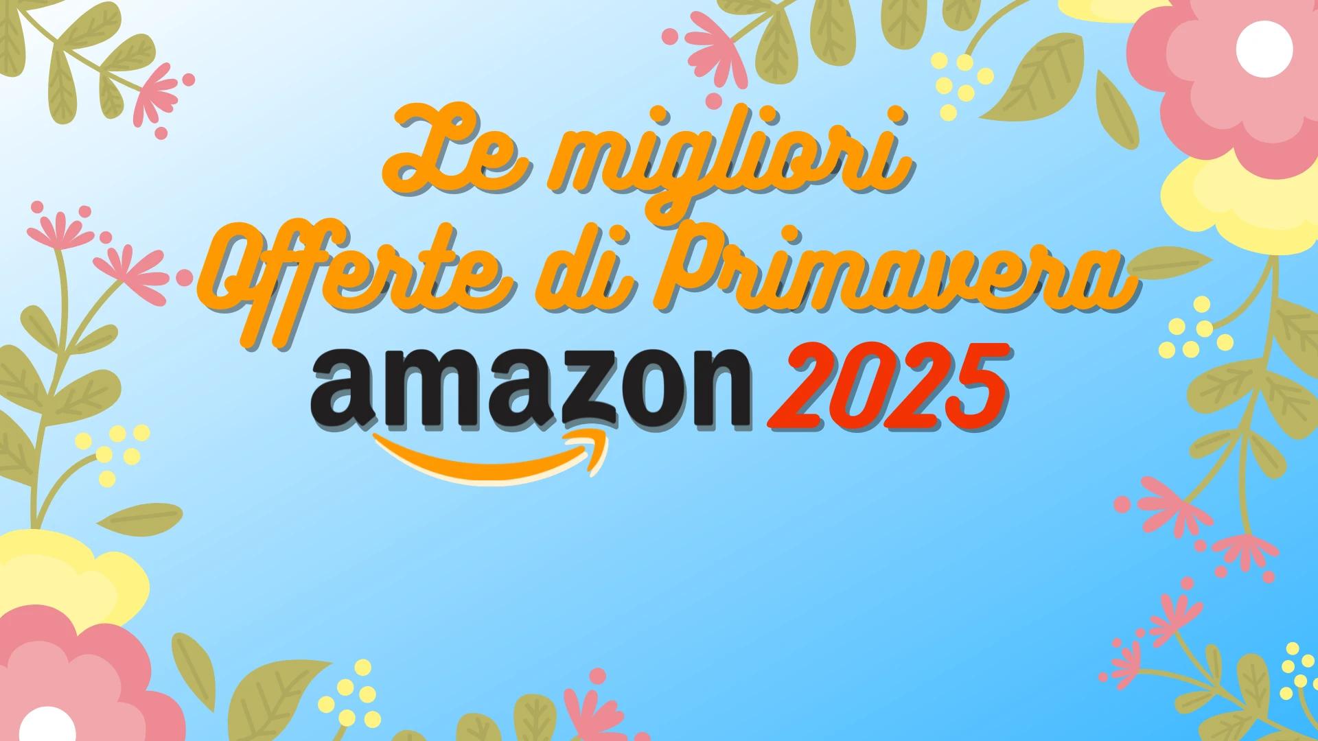 Immagine di Le migliori offerte della Festa di Primavera di Amazon 2025!